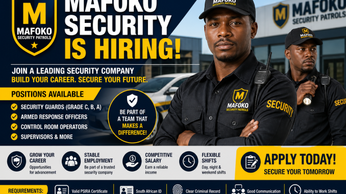 Mafoko Security Is Hiring – Apply for Security Jobs Now