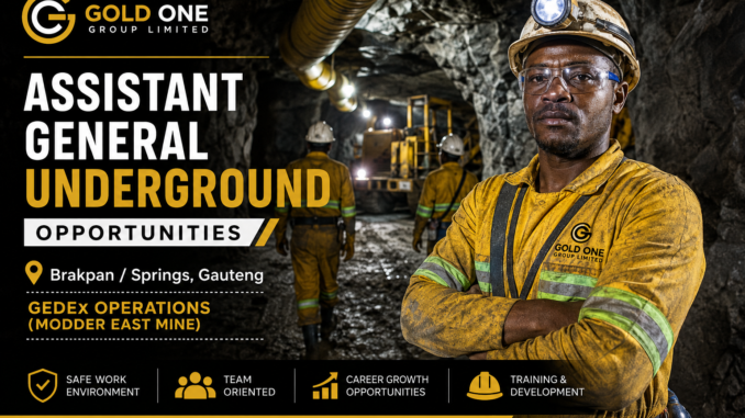 Gold One Group Limited Assistant General Underground Opportunities in South Africa